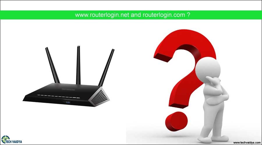 What is routerlogin.net and routerlogin.com?